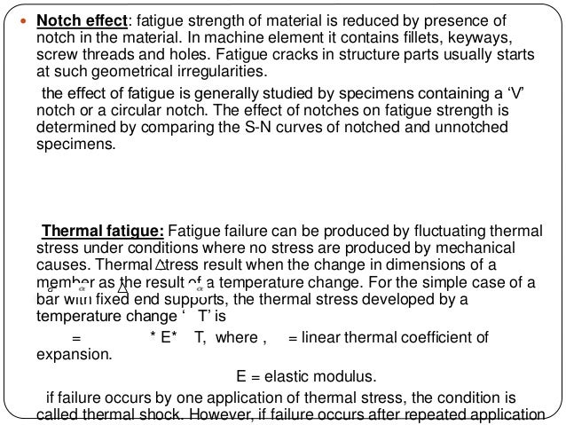 Notch Effects in Fatigue and Fracture